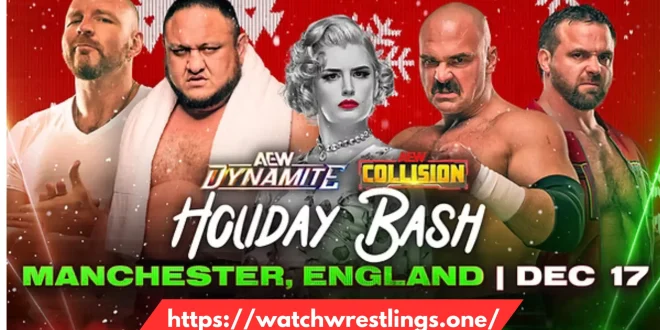 AEW Holiday Bash 12/17/25 - AEW Dynamite and Collision Live from Manchester