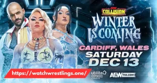 AEW Collision Winter Is Coming 12/13/25 – 13th December 2025 TNT Title Showdown, Continental Classic, & Live from Cardiff