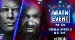 WWE Saturday Night's Main Event 1/24/26 - 24th January 2026 : Live Guide, Full Card, and Global Start Times