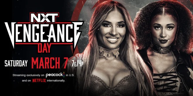 NXT Vengeance Day 2026 March 7 2026 - 3/7/26