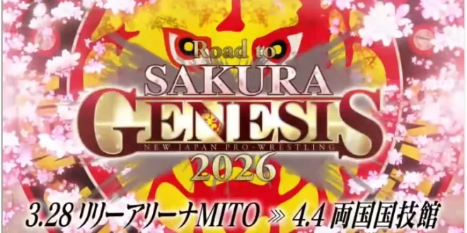 NJPW Road to Sakura Genesis 2026 April 2nd 2026 - 2026/4/2 Complete Preview