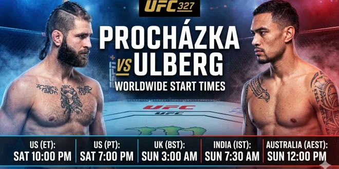 UFC 327 Prochazka vs Ulberg 4/11/26