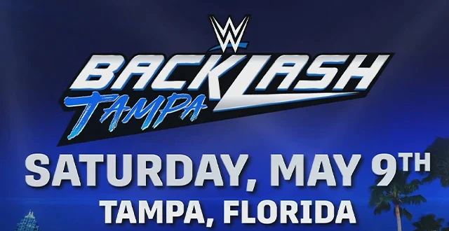 WWE Backlash 2026 - 5/9/26 May 9, 2026