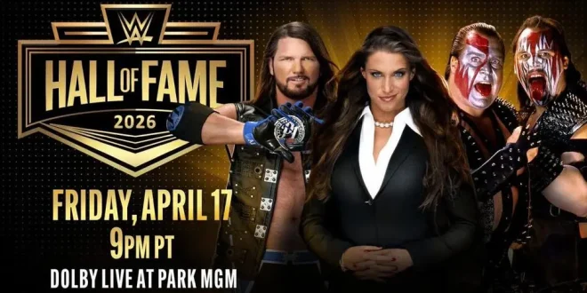 WWE Hall of Fame 2026 – 4/17/26