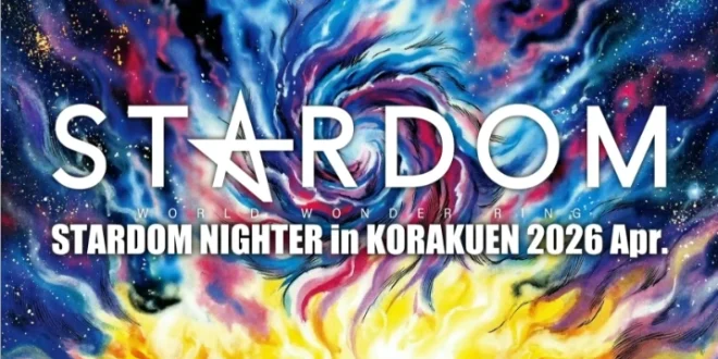 STARDOM NIGHTER in KORAKUEN 2026 - 8 April 2026
