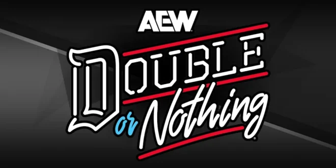 AEW Double or Nothing 2026 - 5/24/26 May 24, 2026