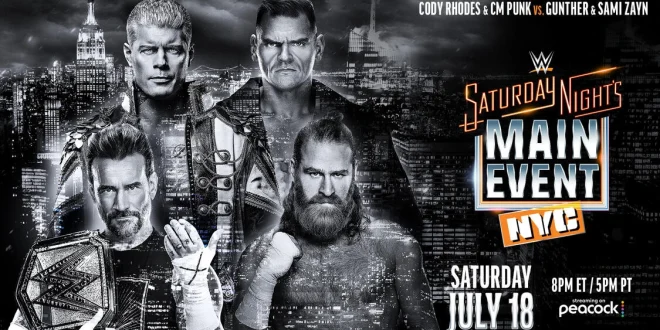 WWE Saturday Night’s Main Event 7/18/26 - July 18 2026