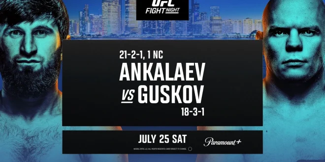 UFC Fight Night Ankalaev vs Guskov 7/25/26 - July 25 2026